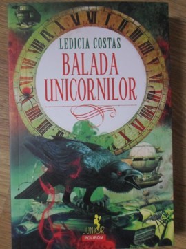 BALADA UNICORNILOR-LEDICIA COSTAS foto