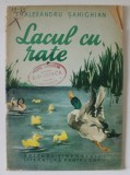 LACUL CU RATE de ALEXANDRU SAHIGHIAN , ilustratii de FLORICA CORDESCU , 1951