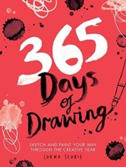365 Days of Drawing: Sketch and Paint Your Way Through the Year
