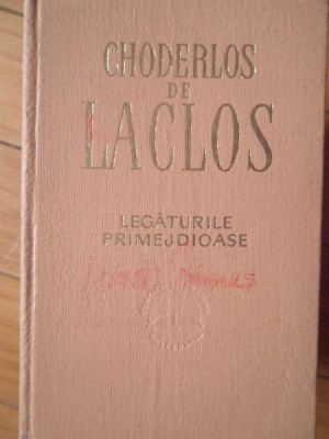 Legaturile Primejdioase - Choderlos De Laclos ,305806 foto