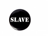 Cumpara ieftin Insigna - Slave | Dean Morris