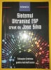 Sistemul Ultramind ESP creat de Jose Silva - Dezvoltare Personala, brosata