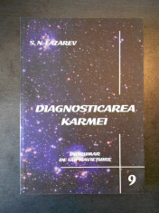 S. N. LAZAREV - DIAGNOSTICAREA KARMEI * INDRUMAR DE SUPRAVIETUIRE foto