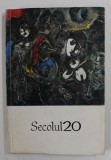 SECOLUL XX , REVISTA DE LITERATURA UNIVERSALA , SUBIECT : FANTASTICUL SI MAGIA IDEILOR , ARTICOLE DE M. ELIADE , JORGE LUIS BORGES , MIHAIL BULGAKOV