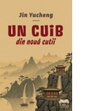 Un cuib din noua cutii - Ana Maria Florea, Jin Yucheng