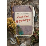A vadon termő gy&oacute;gyn&ouml;v&eacute;nyek - Dr. P&aacute;ter B&eacute;la