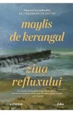 Ziua refluxului - Maylis de Kerangal
