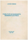 Lucian Ciobanu - Fiabilitate si diagnoza in ingineria electrica - 129503