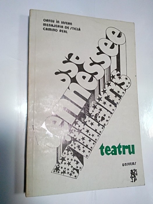 TENNESSEE WILLIAMS - TEATRU
