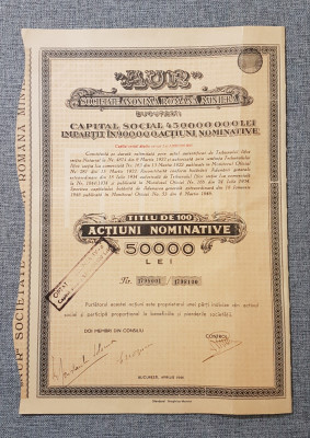 Actiune 1946 soc. miniera &amp;quot; AUR &amp;quot; , titlu de 100 actiuni nominative foto