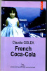 French Coca Cola, Claudia Golea, Polirom