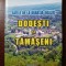 Satele de la Obarsia Jigaliei. Dodesti si Tamaseni- Gheorghe Gherghe, Mihai Apostu