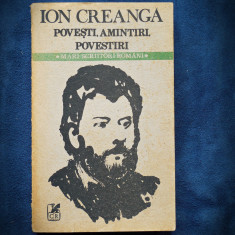 POVESTI, POVESTIRI, AMINTIRI - ION CREANGA