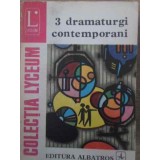 3 DRAMATURGI CONTEMPORANI. OPINIA PUBLICA, STAFETA NEVAZUTA, MOARTEA UNUI ARTIST-AUREL BARANGA, PAUL EVERAC-263100