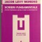 Scrieri Fundamentale, Jacob Levy Moreno, Trei, 2009.