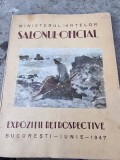 Ministerul Artelor Salonul Oficial 1947. Expozitii Retrospective
