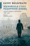 Memoriile unui pașoptist-model - Paperback brosat - Iancu Bălăceanu - Humanitas