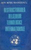Restructurarea relatiilor tehnologice internationale
