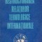 Restructurarea relatiilor tehnologice internationale
