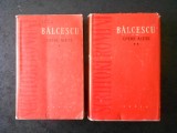 NICOLAE BALCESCU - OPERE ALESE 2 volume