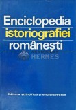 Enciclopedia istoriografiei romanesti - 1978 - Stefan Stefanescu (XE62)