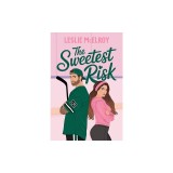 The Sweetest Risk