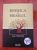 Luc Henrist, Biserica și Israelul