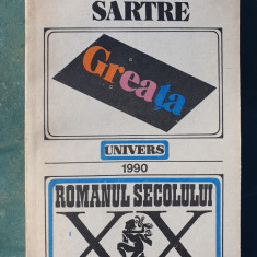Greata – Jean-Paul Sartre, Ed Univers 1990, 228 pag
