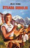 Steaua Sudului - Jules Verne - Carte de Povesti pentru Copii - Editura Cartex 2000 - Paperback