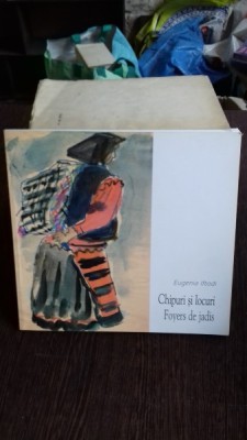 CHIPURI SI LOCURI - EUGENIA IFTODI foto
