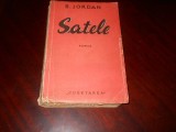 Satele -B. Jordan, 1938, ediția I, Editura &quot;Cugetarea&quot;, București, Alta editura