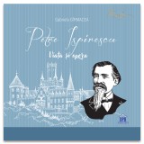 Petre Ispirescu: Viata si opera