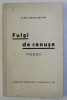 FULGI DE CENUSE - POEZII de AUREL DELADARVARI , 1934