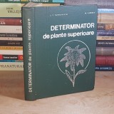 ION T. TARNAVSCHI - DETERMINATOR DE PLANTE SUPERIOARE , 1971 *