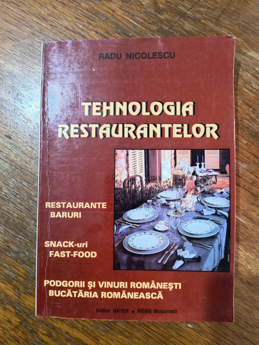 Tehnologia Restaurantelor - Radu Nicolescu / R2P4S