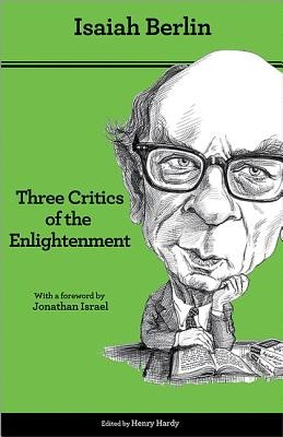 Three Critics of the Enlightenment: Vico, Hamann, Herder foto