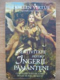 DOREEN VIRTUE - ASERTIVITATE PENTRU INGERII PAMANTENI - 2014
