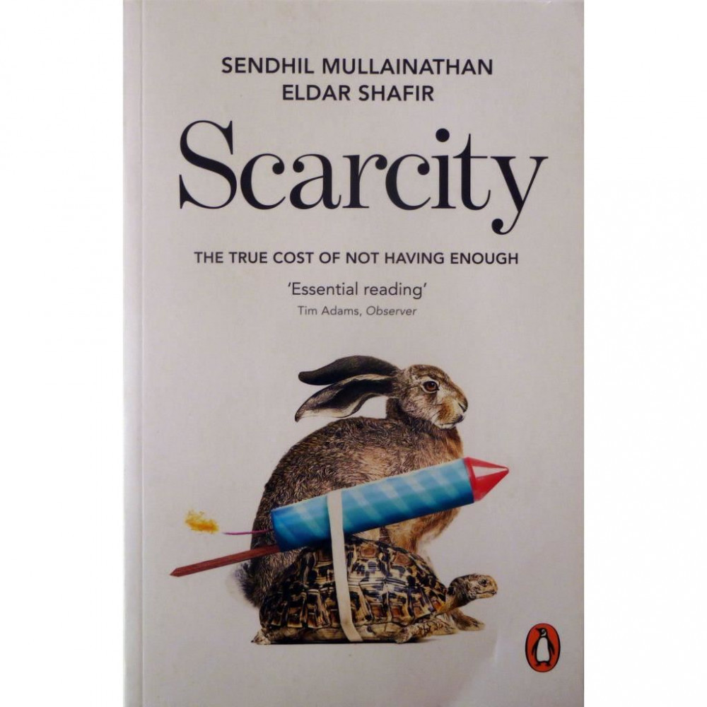 Carte Sendhil Mullainathan / Eldar Shafir - Scarcity | Okazii.ro