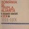 ROMANIA SI TRIPLA ALIANTA LA INCEPUTUL SECOLULUI AL XX-LEA 1900-1914-SERBAN RADULESCU-ZONER-224402