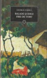 GEORGE COSBUC - BALADE SI IDILE FIRE DE TORT ( JURNALUL 92 ) 2010