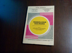 TEHNOLOGIE CULINARA - G. Pirjol, C. Brumar - Editura Didactica, 1994, 264 p. foto