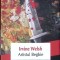 ARTISTUL BEGBIE-IRVINE WELSH-279098