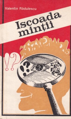 Valentin Radulescu - Iscoada mintii foto