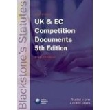Blackstone s UK &amp; EC Competition Documents 5/e