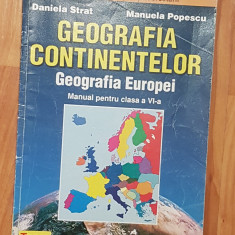 Geografia Continentelor. Geografia Europei. Manual cls VI de Daniela Strat