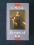 Ucenicul cel bun &ndash; Iris Murdoch