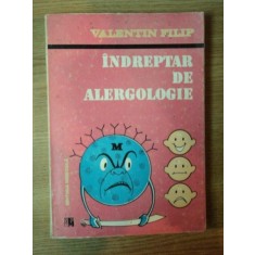 INDREPTAR DE ALERGOLOGIE de VALENTIN FILIP , Bucuresti 1988