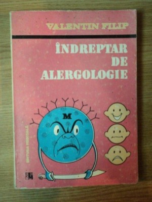 INDREPTAR DE ALERGOLOGIE de VALENTIN FILIP , Bucuresti 1988 foto