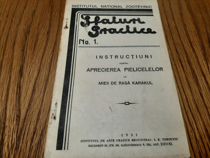 INSTRUCTIUNI pentru APRECIEREA PIELICELELOR la Mieii de Rasa KARAKUL -1931, 39p.