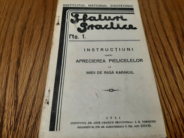 INSTRUCTIUNI pentru APRECIEREA PIELICELELOR la Mieii de Rasa KARAKUL -1931, 39p.